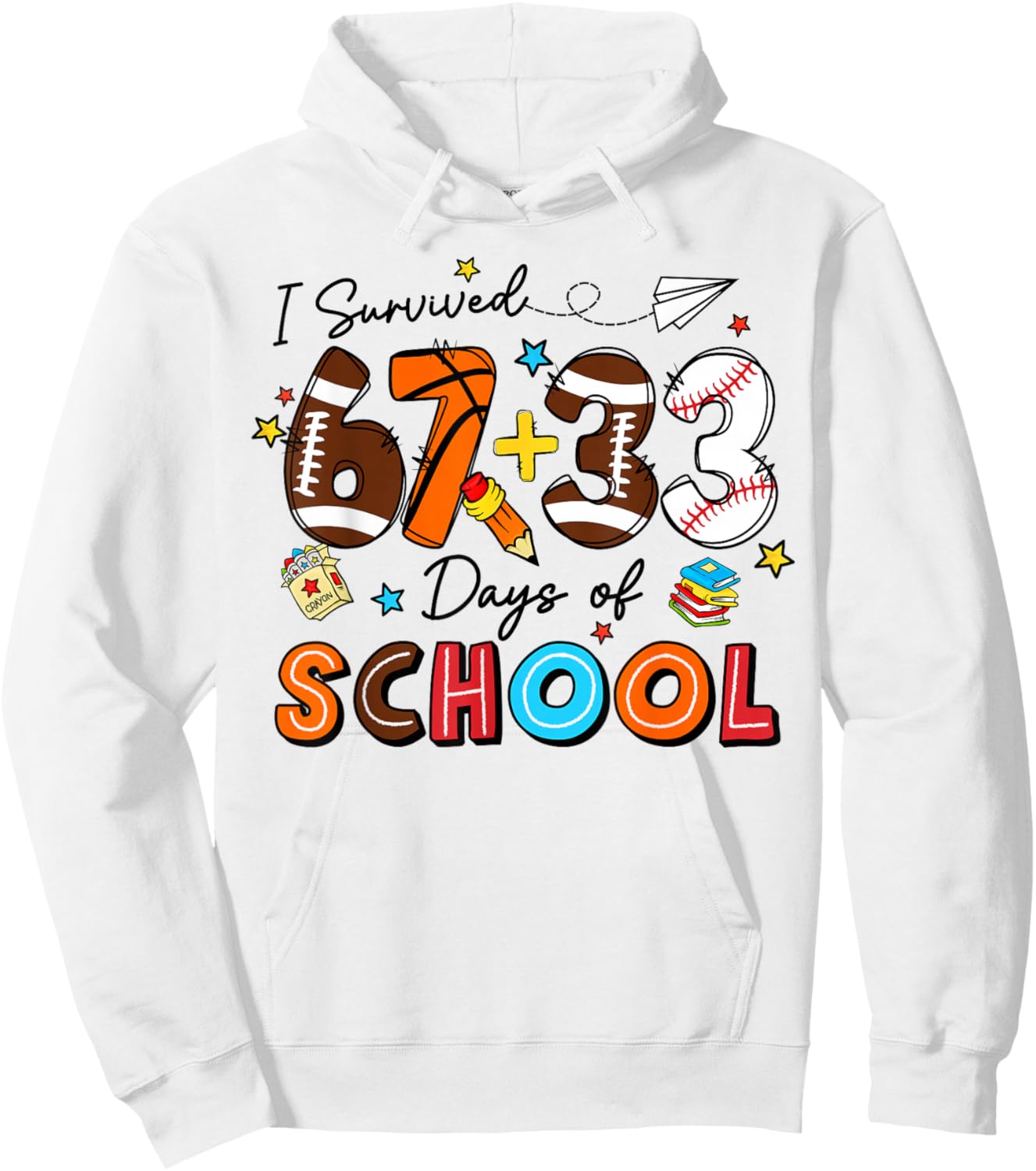 I Survived 67 33 Days of School Happy 100 Days of School Kid Hoodie - Hoodie | White