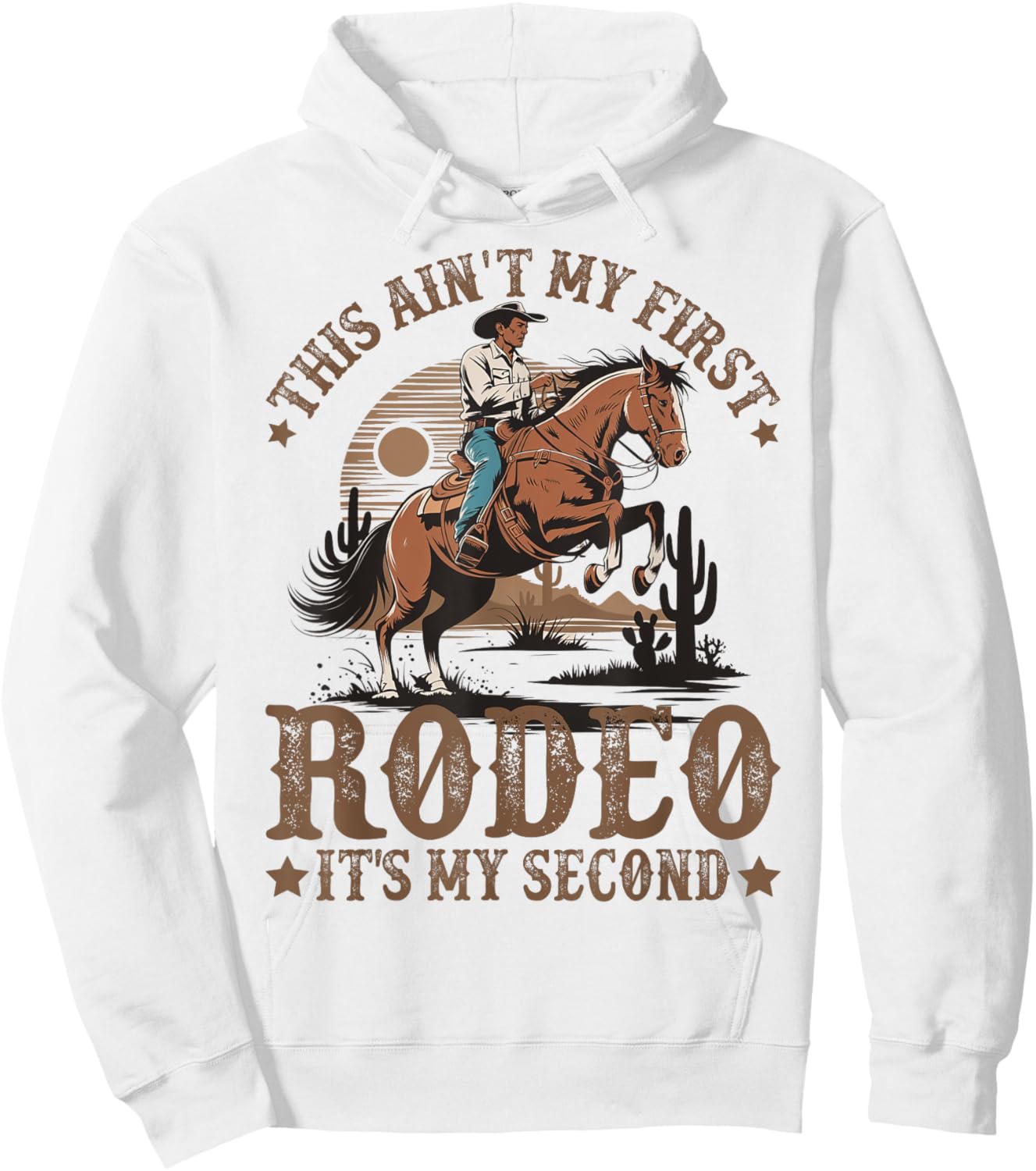 This Ain't My First Rodeo It's My Second Birthday Cowboy Hoodie - Hoodie | White
