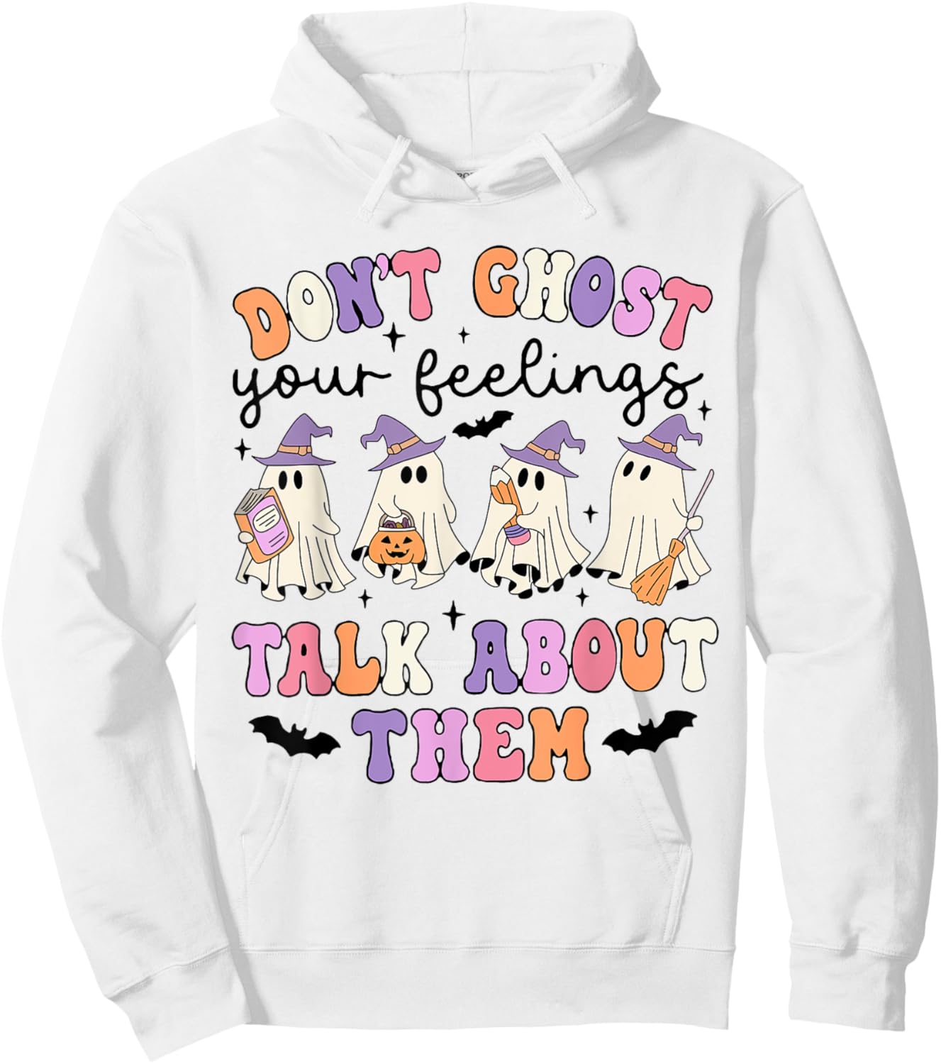 Don't Ghost Your Feeling Talk About Them Counselor Halloween Hoodie - Hoodie | White