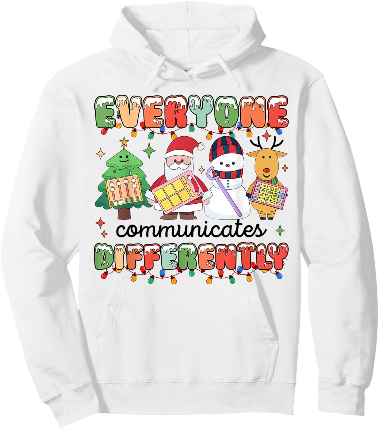 Everyone Communicate Differently Autism Awareness Christmas Hoodie - Hoodie | White
