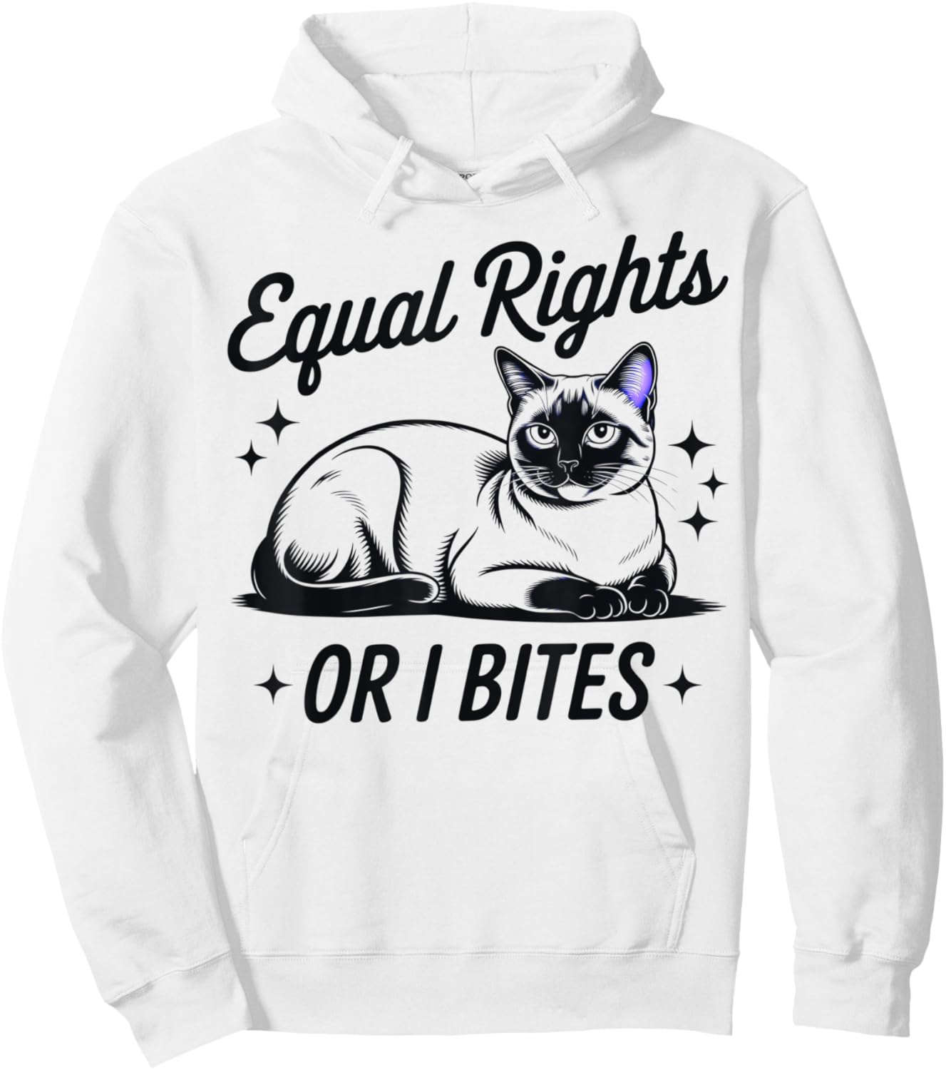 Equal Rights or I Bites Funny Cat Feminist Siamese Owner Hoodie - Hoodie | White