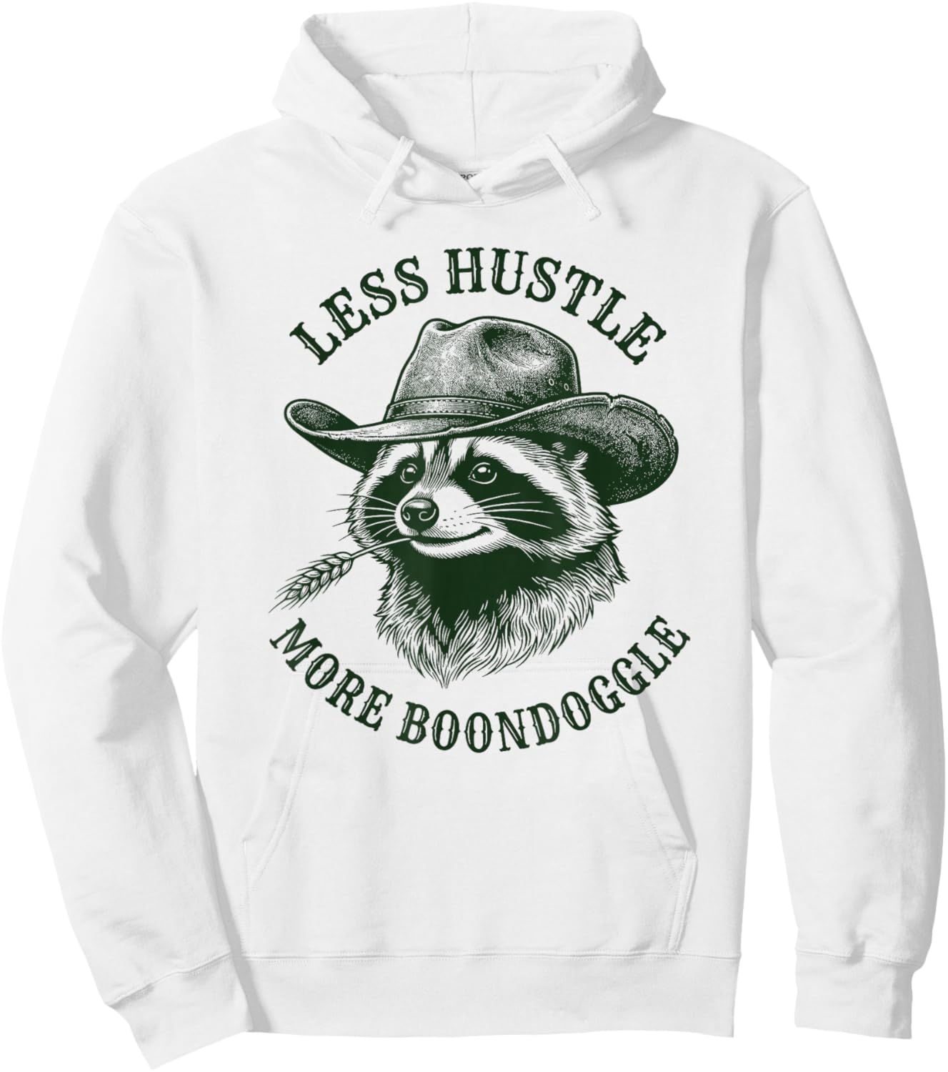 Less Hustle More Boondoggle Funny Cowboy Raccoon Vintage Hoodie - Hoodie | White