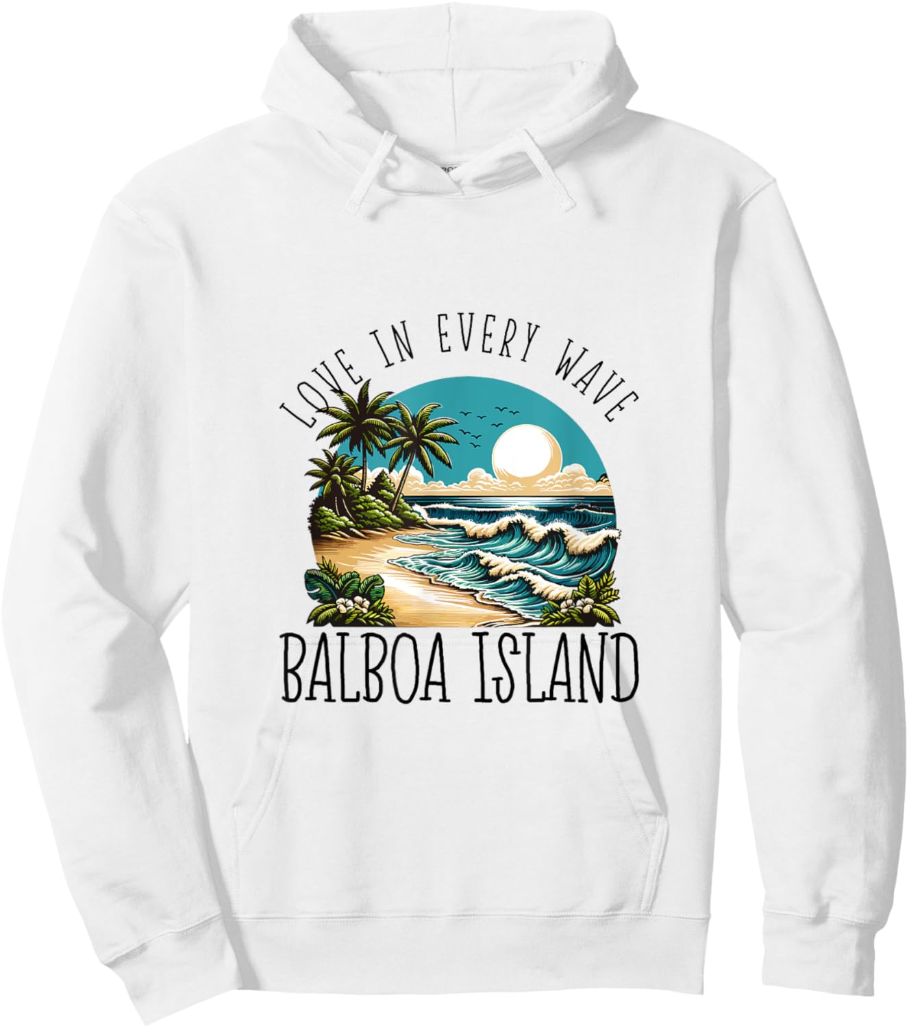 Love in every wave - Balboa Island Hoodie - Hoodie | White
