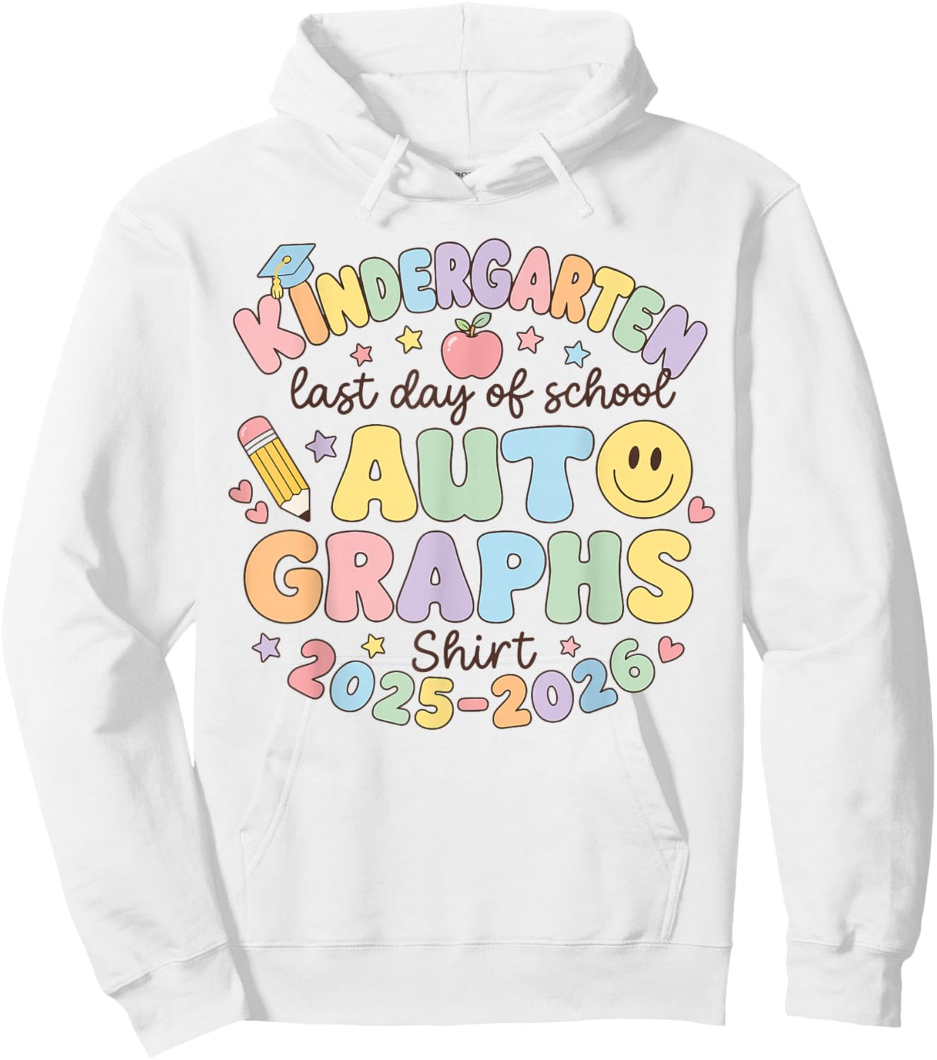 Cute Last Day School Kindergarten Autograph Kids Signature Hoodie - Hoodie | White