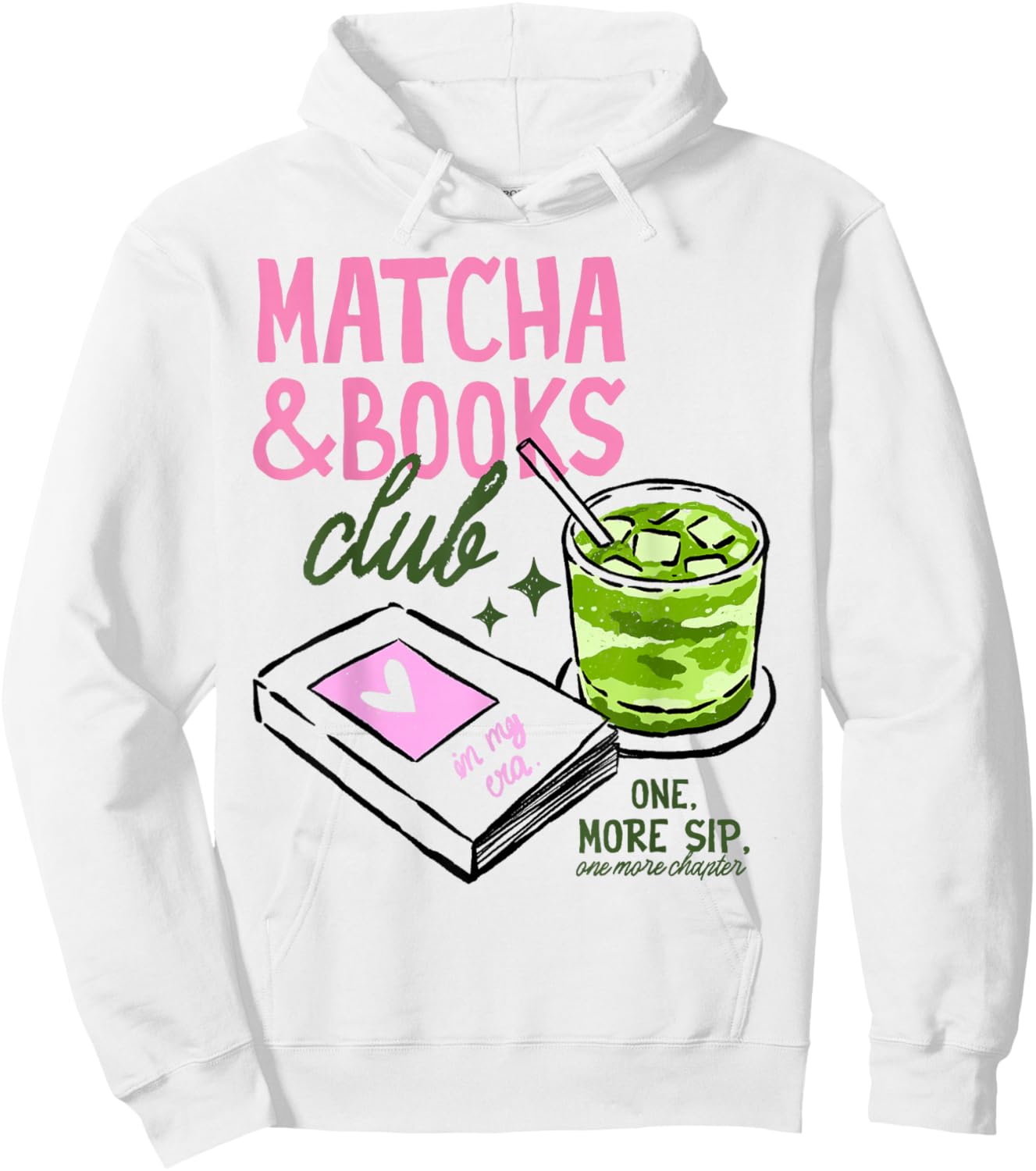 Matcha & Books Club Funny Green Tea Latte Lovers Hoodie - Hoodie | White