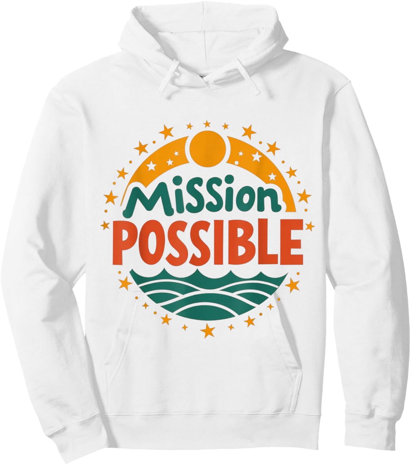 Mission Possible Motivational Inspirational School Hoodie - Hoodie | White
