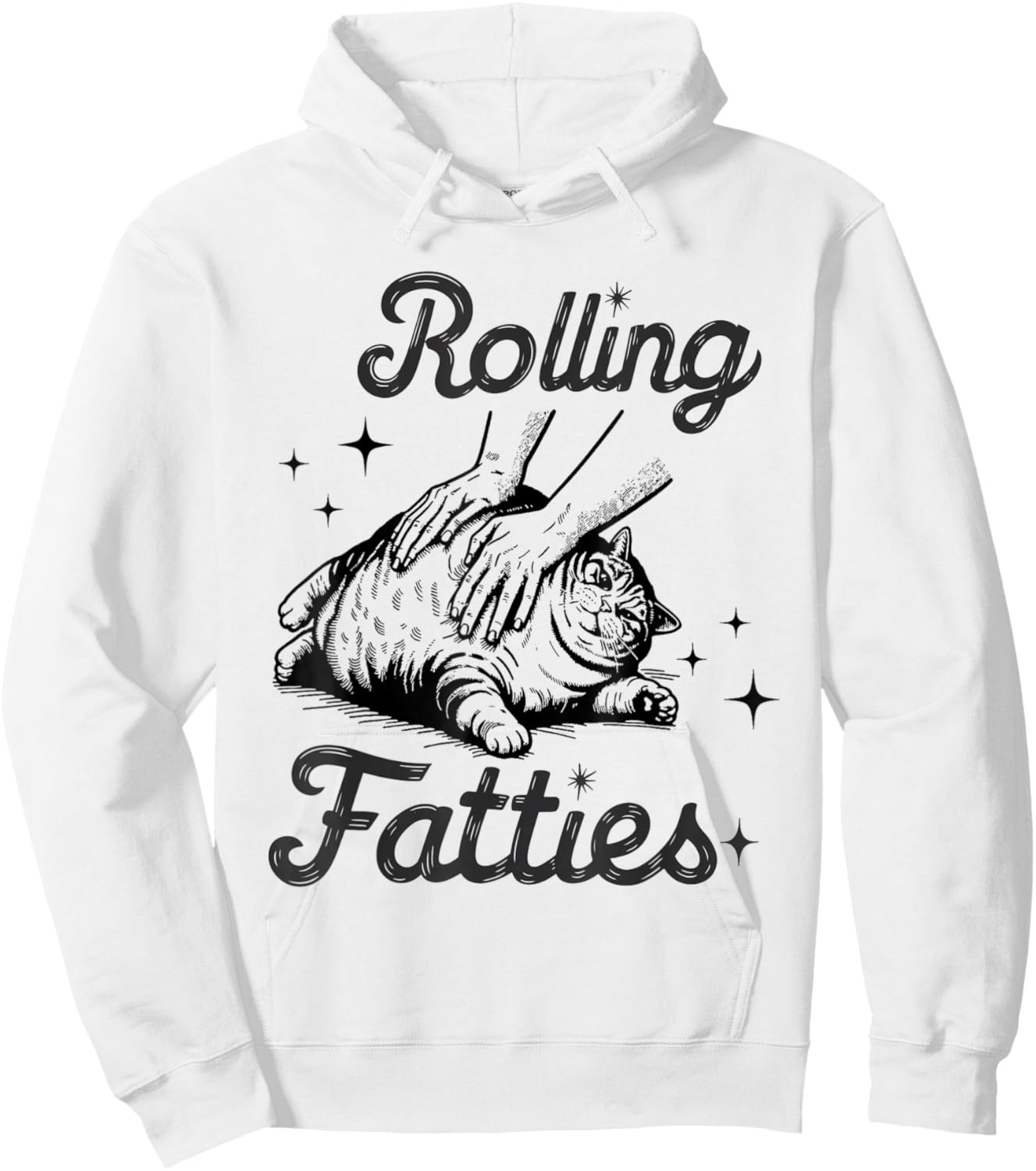 Rolling Fatties Cat Funny Cute Cat Lover Kitten Owner Kitty Hoodie - Hoodie | White