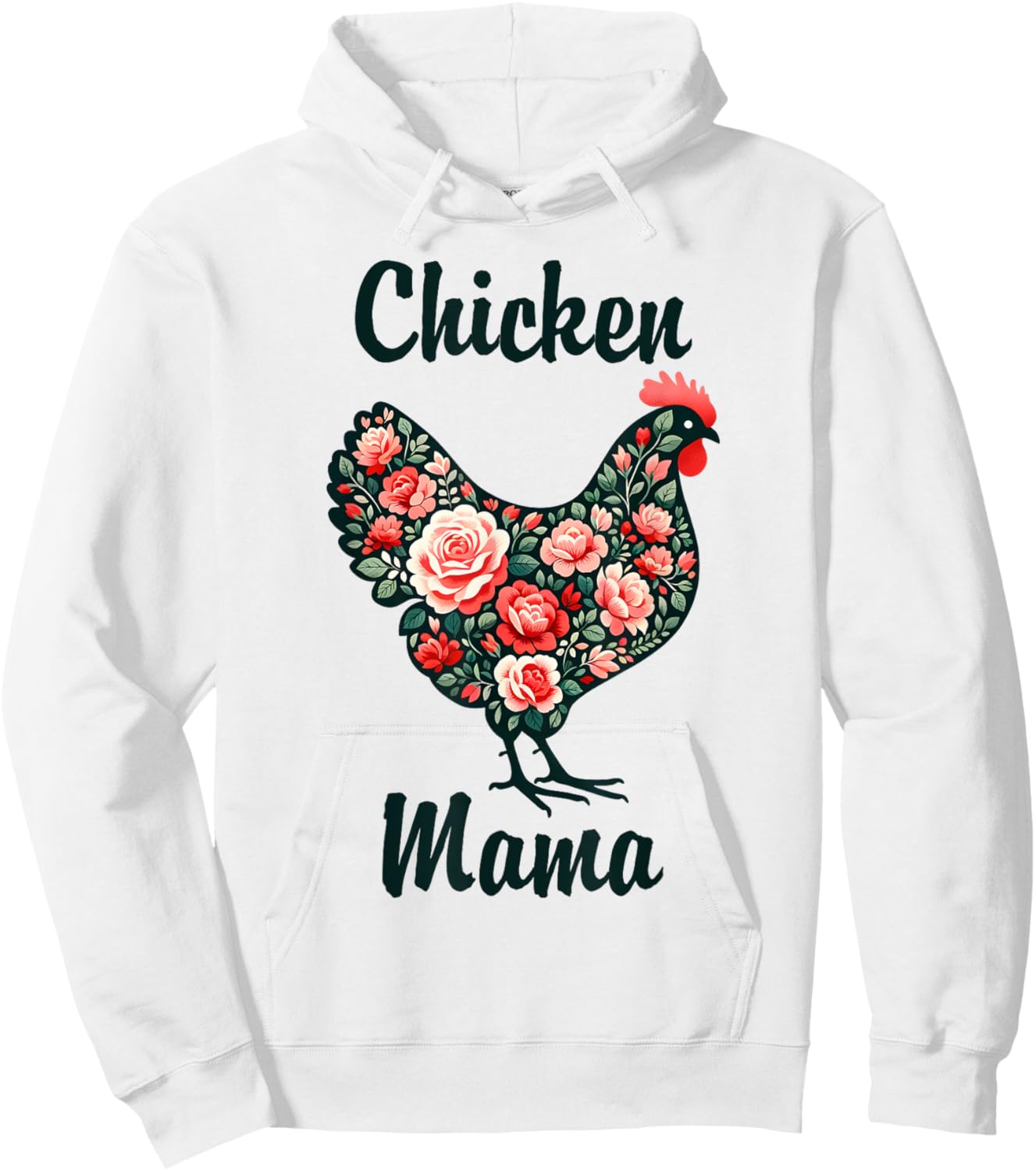Mother's Day Funny Mom Cute Floral Mama Chicken Lover Hoodie - Hoodie | White
