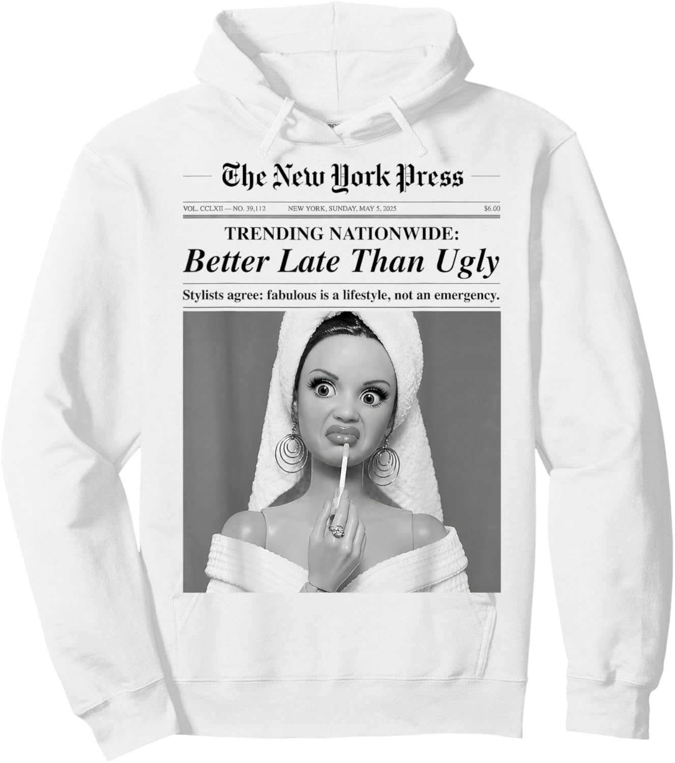 Funny Doll Face Meme Better Late Than Ugly Gift 's Hoodie - Hoodie | White