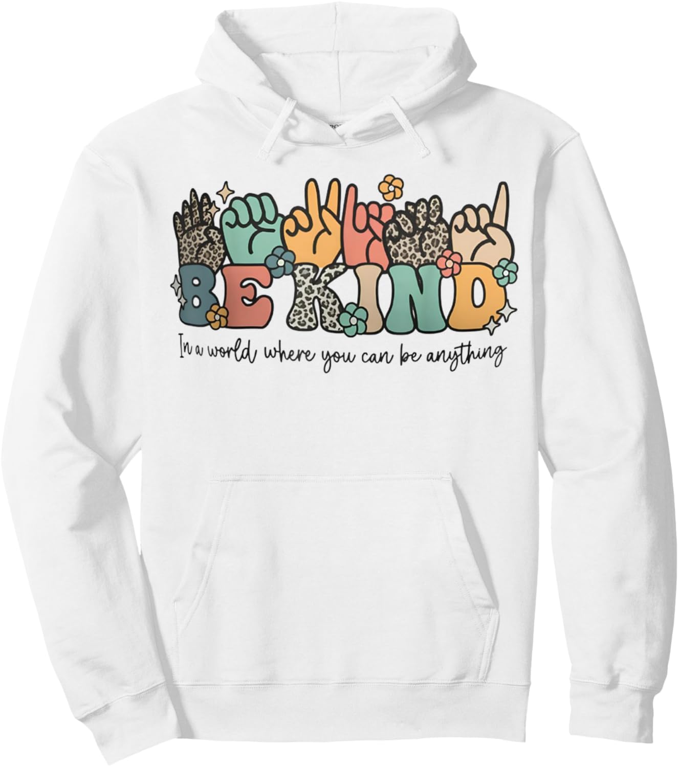 ASL Be Kind Sign Language Deaf Awareness Hoodie - Hoodie | White