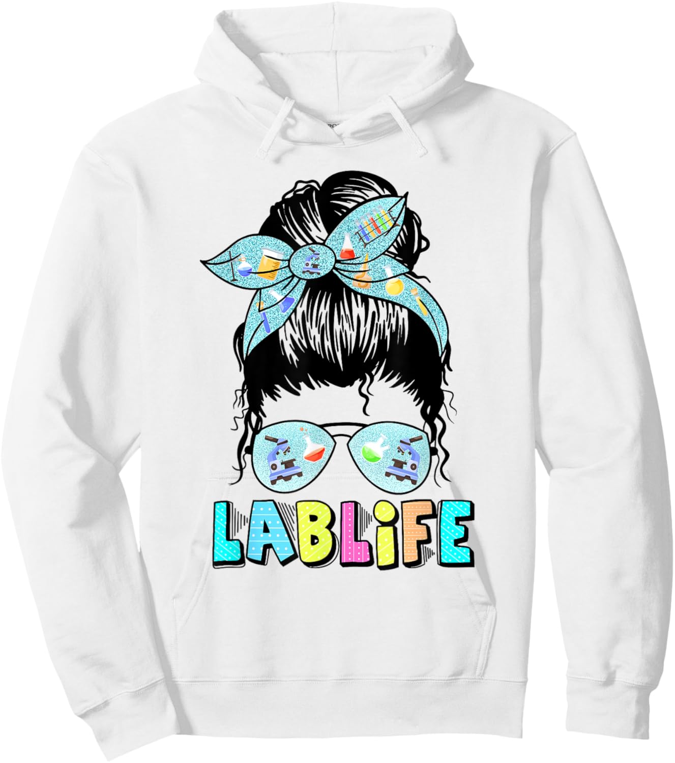 Lab Life Messy Bun Lab Week 2025 Medical Lab Science Hoodie - Hoodie | White