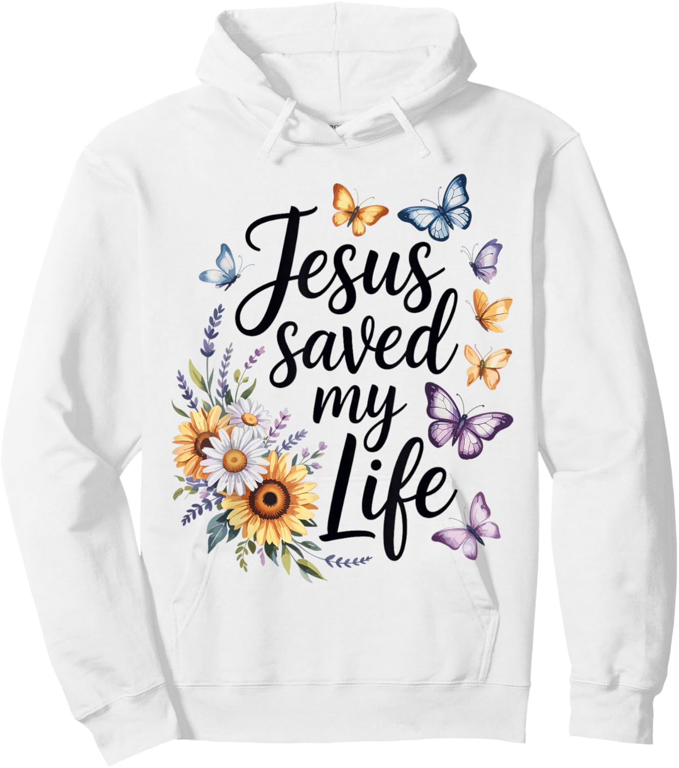 Jesus Saved My Life Christian Faith Bible Verse Hoodie - Hoodie | White