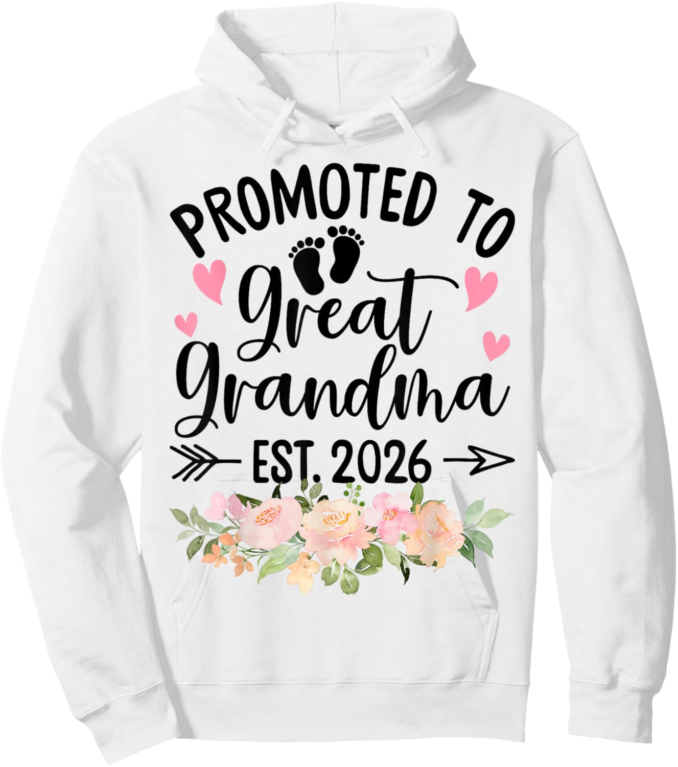 Promoted to Great Grandma Est 2026 First Time New Grandma Hoodie - Hoodie | White
