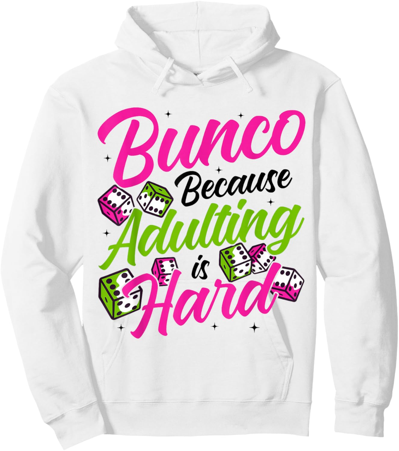 Funny Bunco Party Supplies for Bunco Hoodie - Hoodie | White