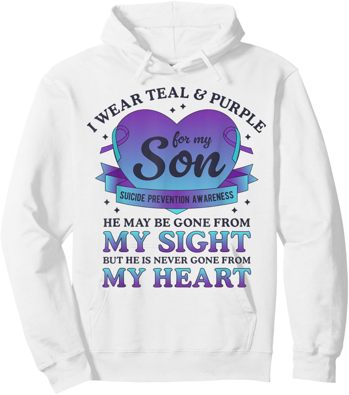 I Wear Teal & Purple For My Son Suicide Prevention Awareness Hoodie - Hoodie | White