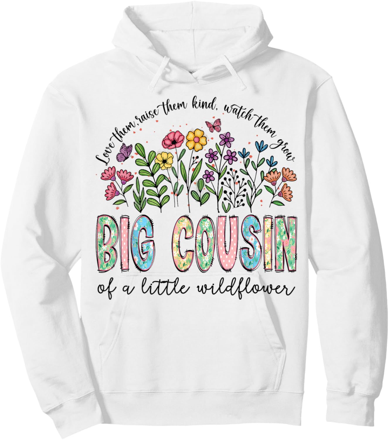 Big Cousin of The Little Wildflower Birthday Girl Floral Hoodie - Hoodie | White