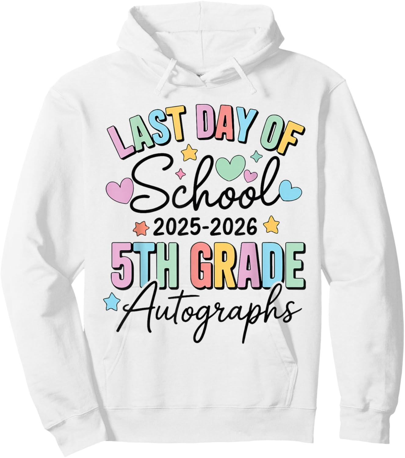 Last Day of School Autograph 5th Grade Graduation Boys Girls Hoodie - Hoodie | White