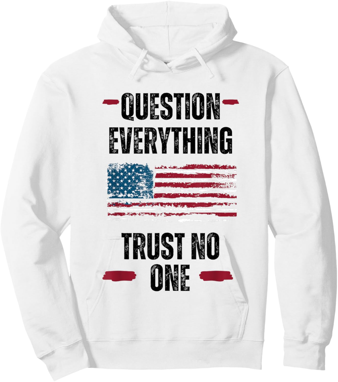 Question Everything Trust No One Critical Thinker Hoodie - Hoodie | White