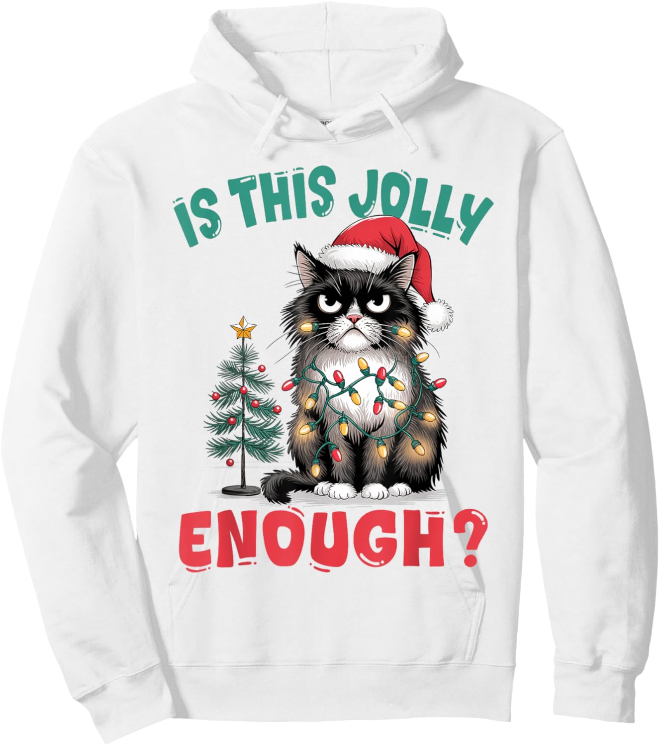 Funny Cat Christmas Tree Is This Jolly Enough Xmas Cat Lover Men Women Kids Hoodie - Hoodie | White