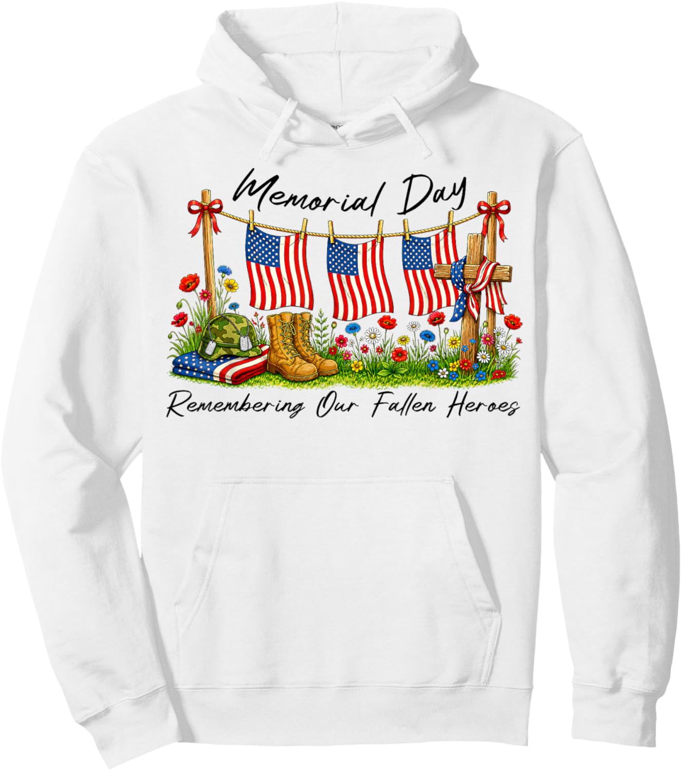 Memorial Day Remembering Our Fallen Heroes Patriotic Us Flag Hoodie - Hoodie | White