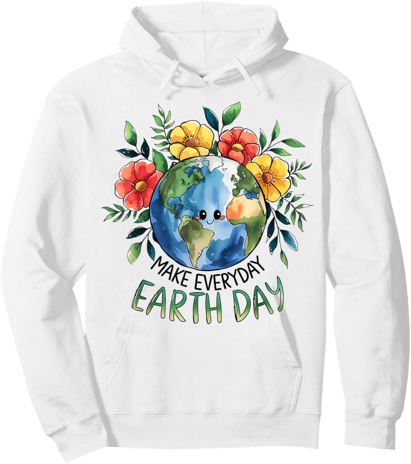 Funny Make Earth Day Every Day Cute Earth Day Women Girls Hoodie - Hoodie | White