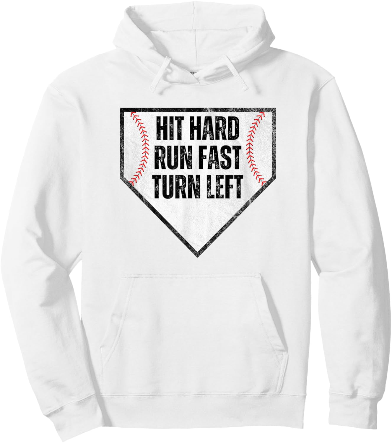 Hit Hard Run Fast Turn Left Baseball Design for Players Hoodie - Hoodie | White