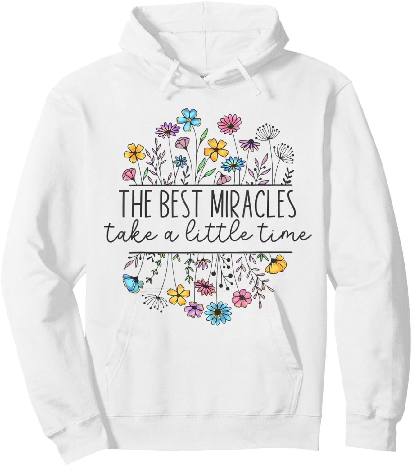The Best Miracles Take A Little Time IVF Mom Transfer Day Hoodie - Hoodie | White