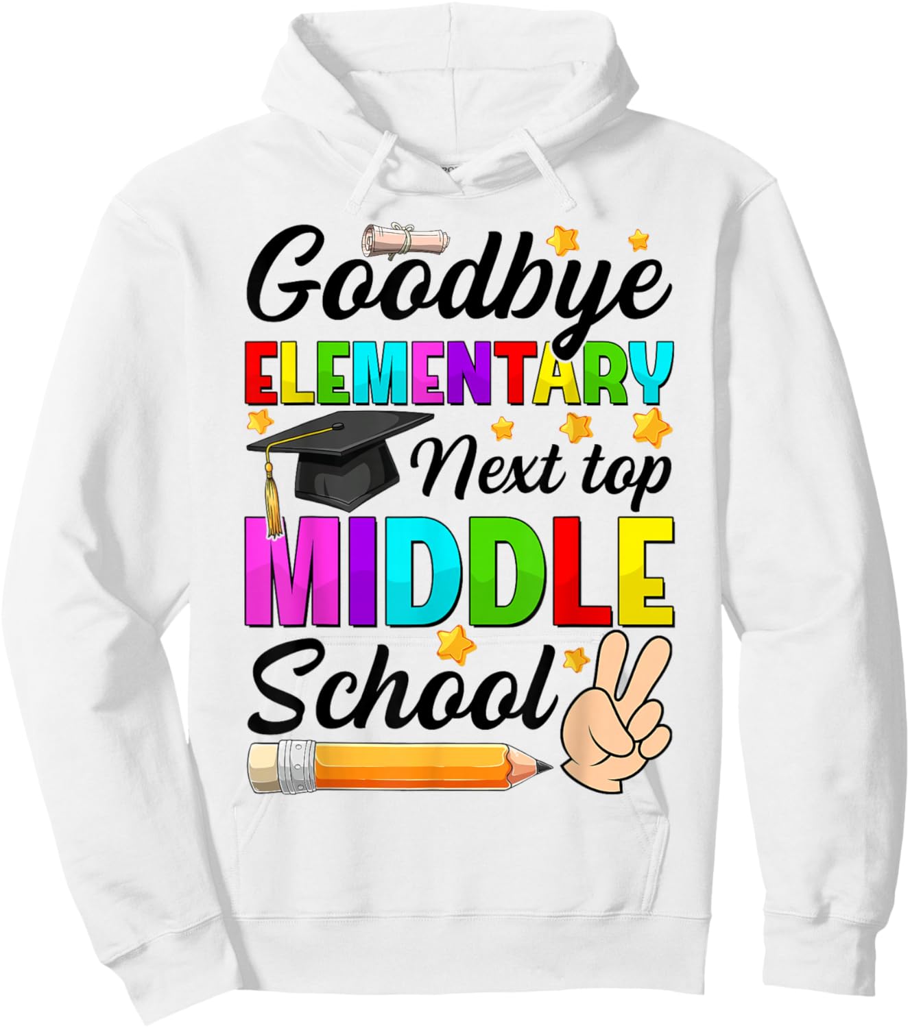 Goodbye Elementary Next Stop Middle School Graduation 2026 Hoodie - Hoodie | White