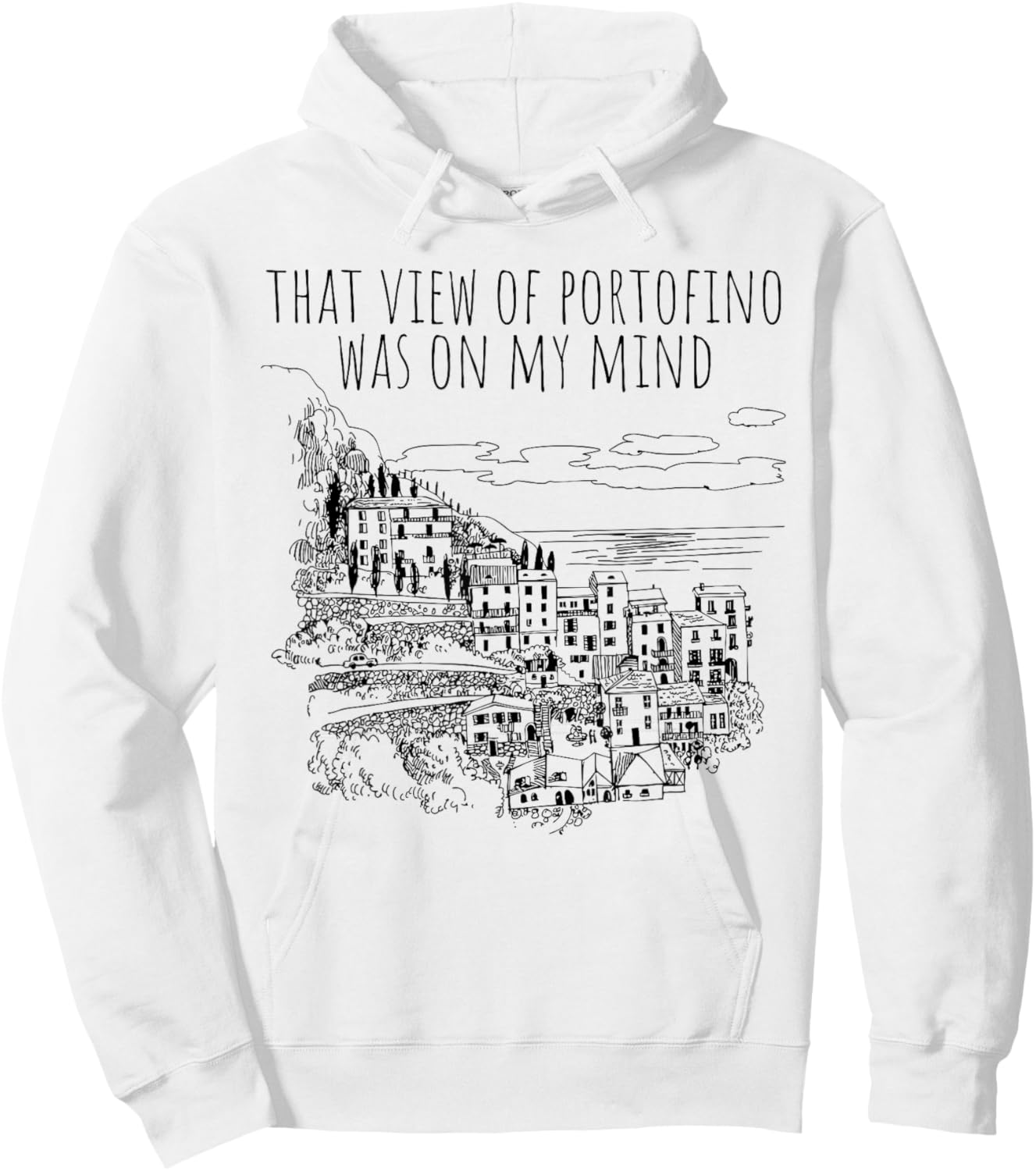 That View of Portofino | Mind Italy Art | Portofino Art Hoodie - Hoodie | White