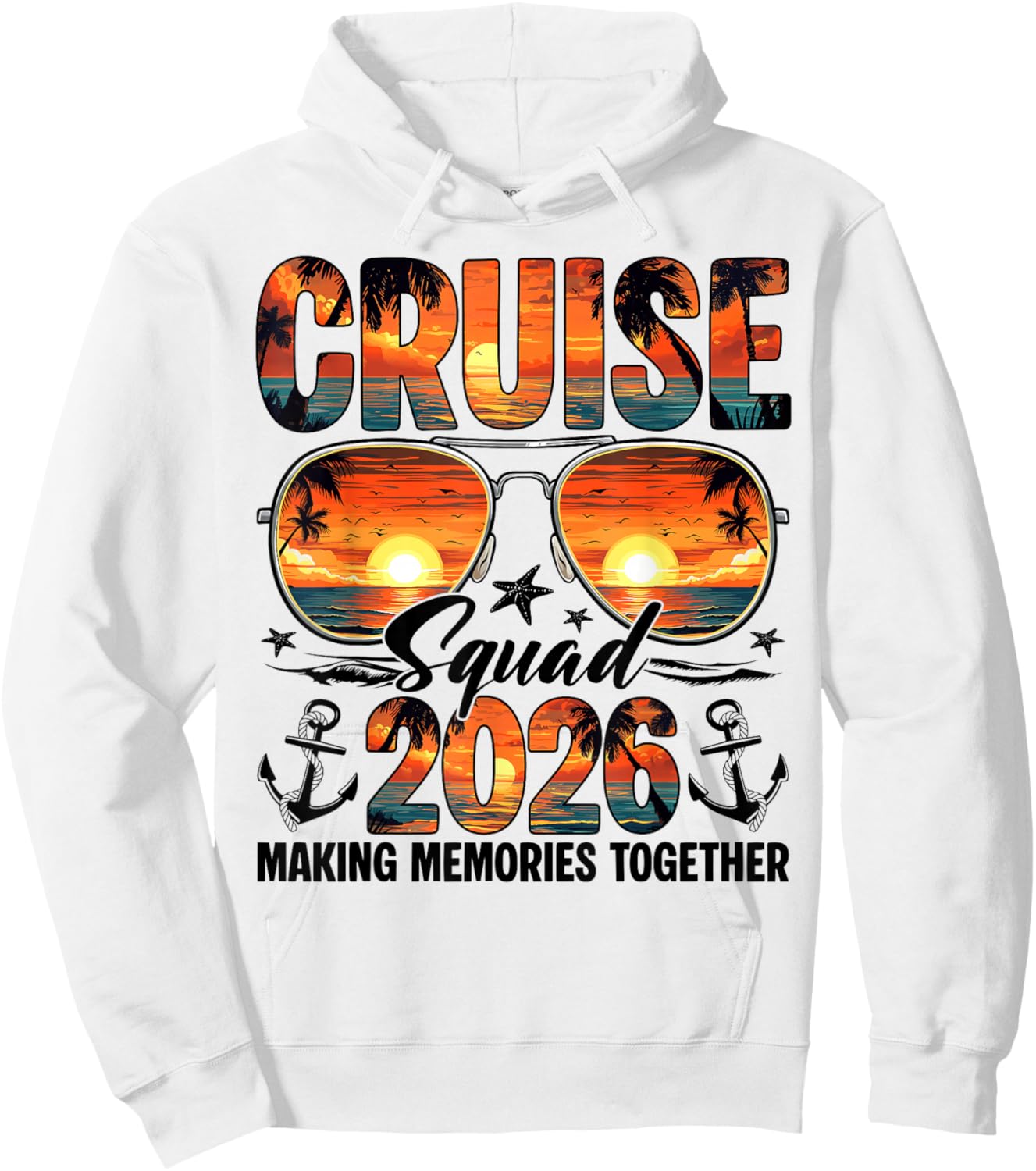 Cruise Squad 2026 Making Memories Together Matching Family Hoodie - Hoodie | White