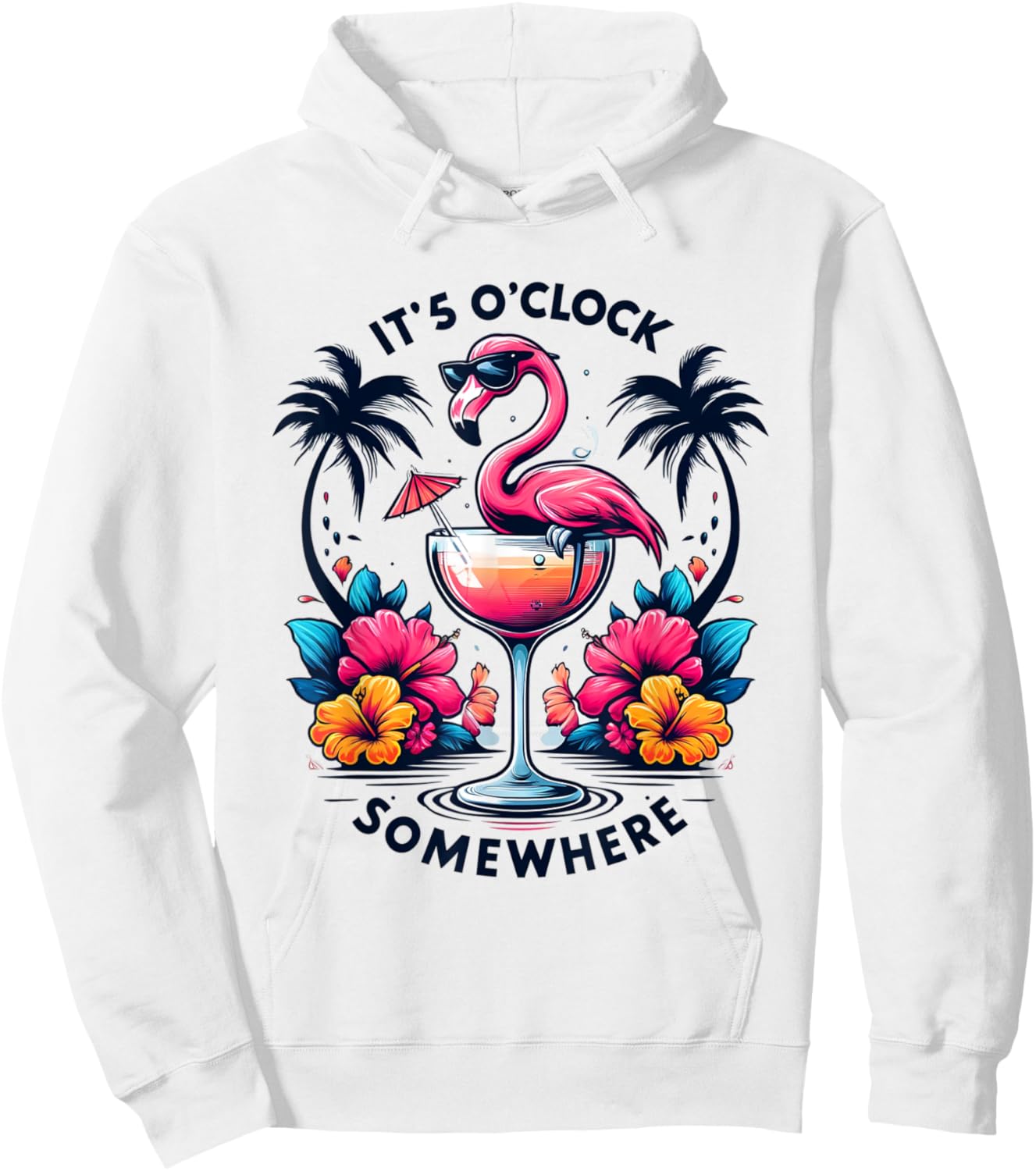 It's 5 O'Clock Somewhere Flamingo Beach Vacation Drinking Women Hoodie - Hoodie | White