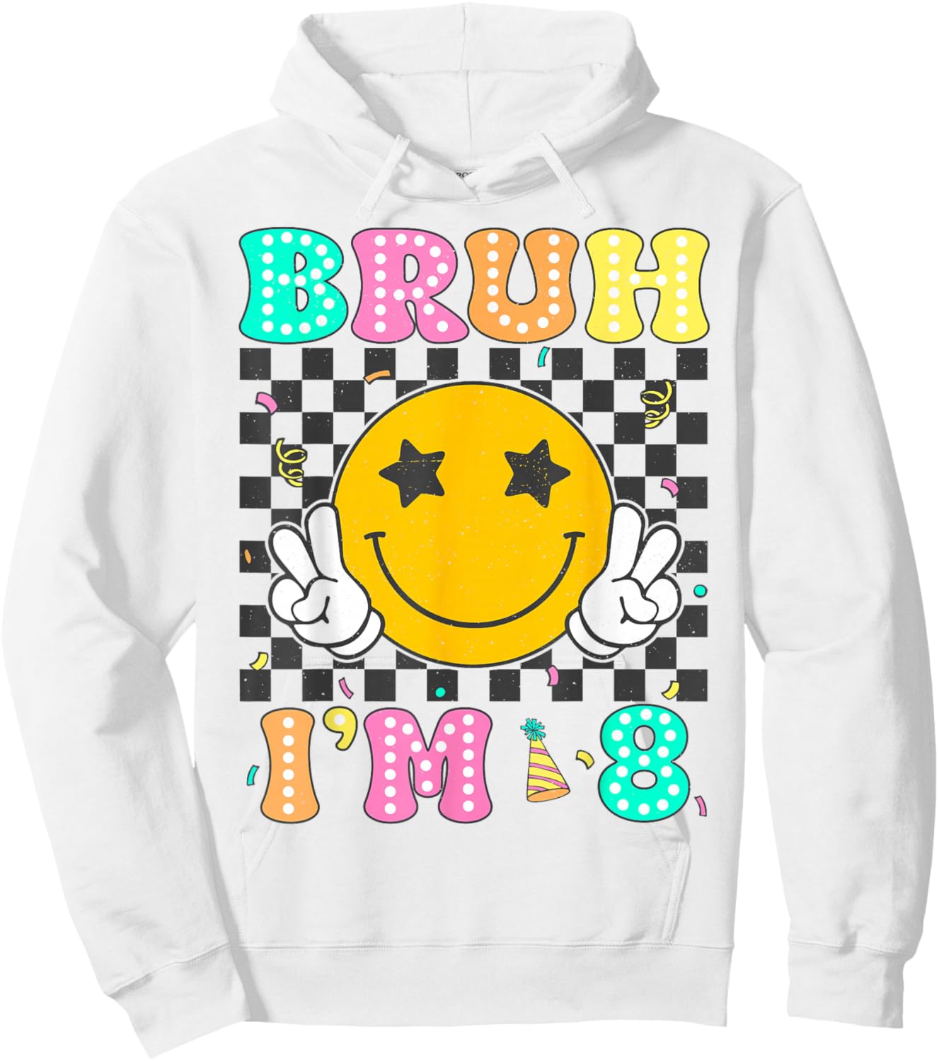 Bruh I'm 8 Years Old Boys Girls Retro Groovy 8th Birthday Hoodie - Hoodie | White