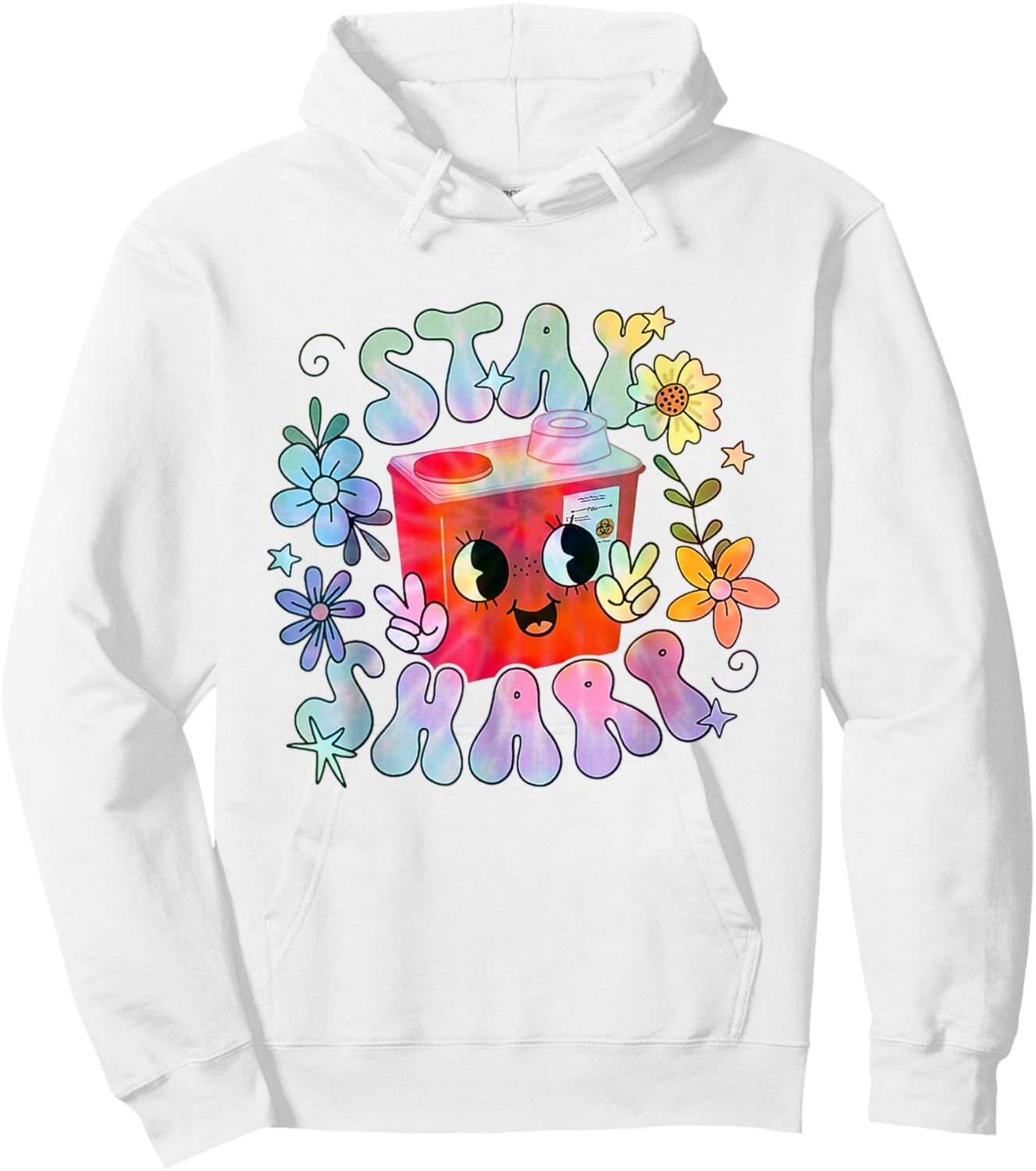 Women Stay Sharp Funny Phlebotomist Infusion Nurse Tie Dye Hoodie - Hoodie | White