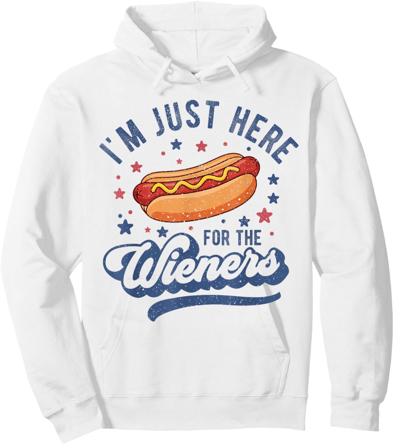Im Just Here for The Hot Dog Funny BBQ Grilling 4th of July Hoodie - Hoodie | White
