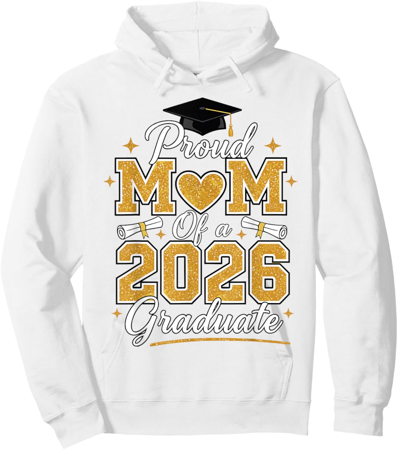 Proud Mom of A Class of 2026 Graduate 2026 Senior Hoodie - Hoodie | White
