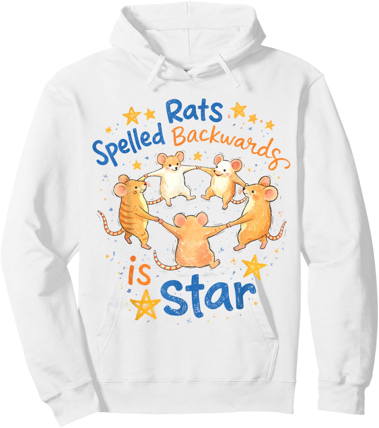 Rat Lover Rat Meme Funny Rats Spelled Backwards is Star Hoodie - Hoodie | White