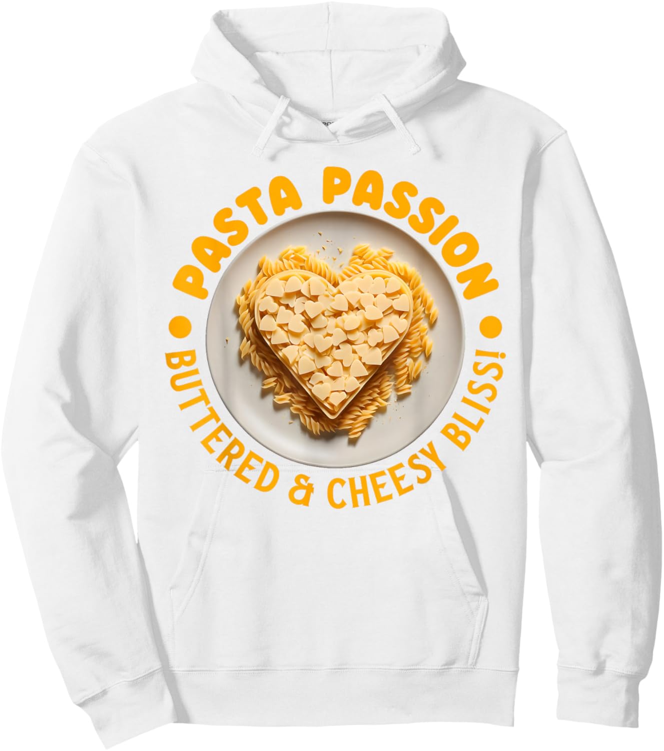 Funny Butter and Cheese Pasta Quotes Food Pasta Lover Hoodie - Hoodie | White