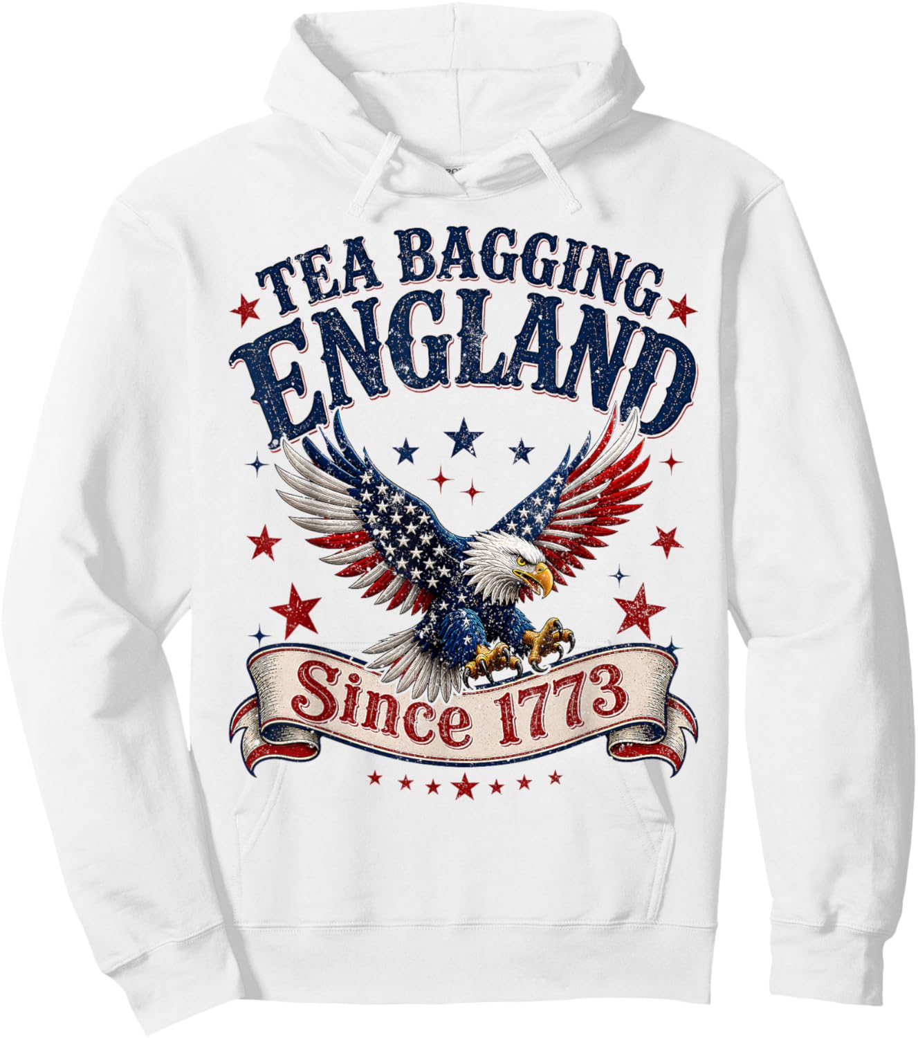 4th of July Tea Bagging England Since 1773 Men Women Hoodie - Hoodie | White