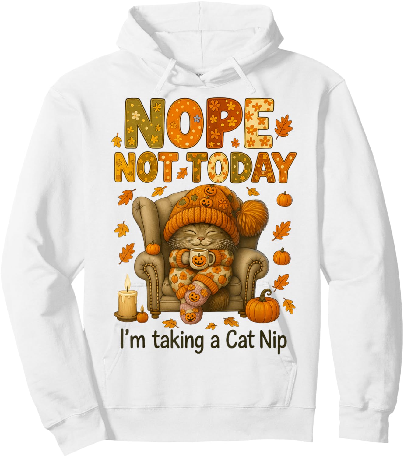 HUGvyn Fall Cat Nope Lazy Cat Coffee Cat Autumn Cat Lovers Hoodie - Hoodie | White