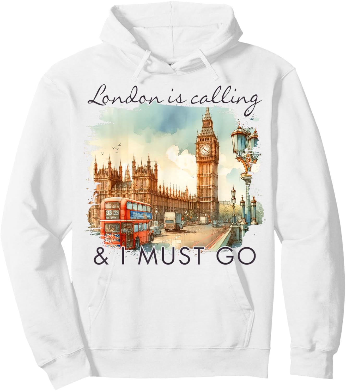 London England Travel Big Ben London Is Calling & I Must Go Hoodie - Hoodie | White