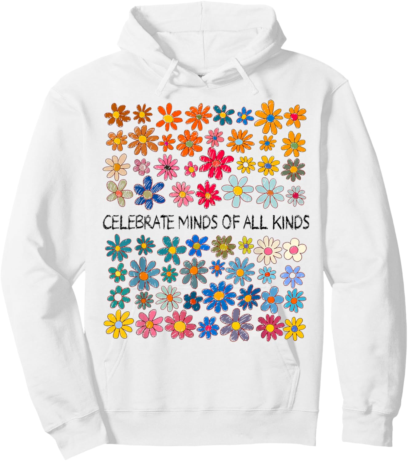 Celebrate Minds of All Kinds Neurodiversity Autism Awareness Hoodie - Hoodie | White