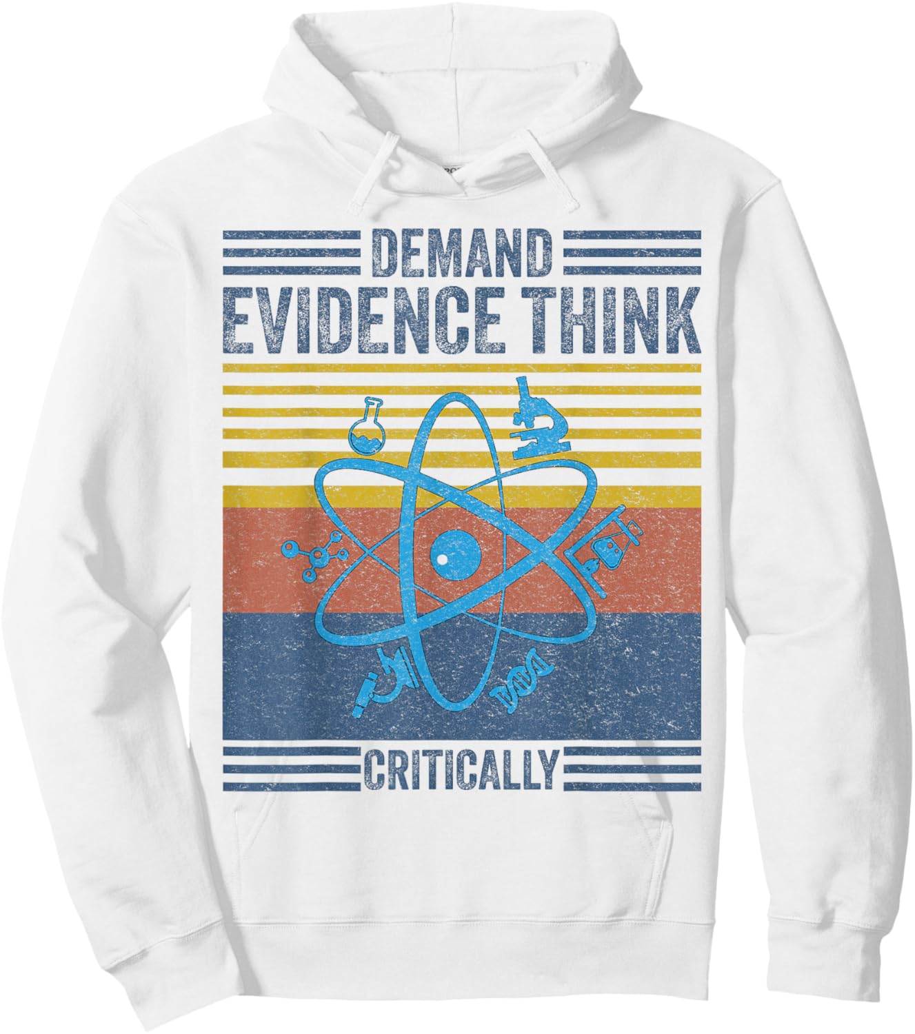 Demand Evidence Think Critically - Science Teacher Geek Nerd Hoodie - Hoodie | White