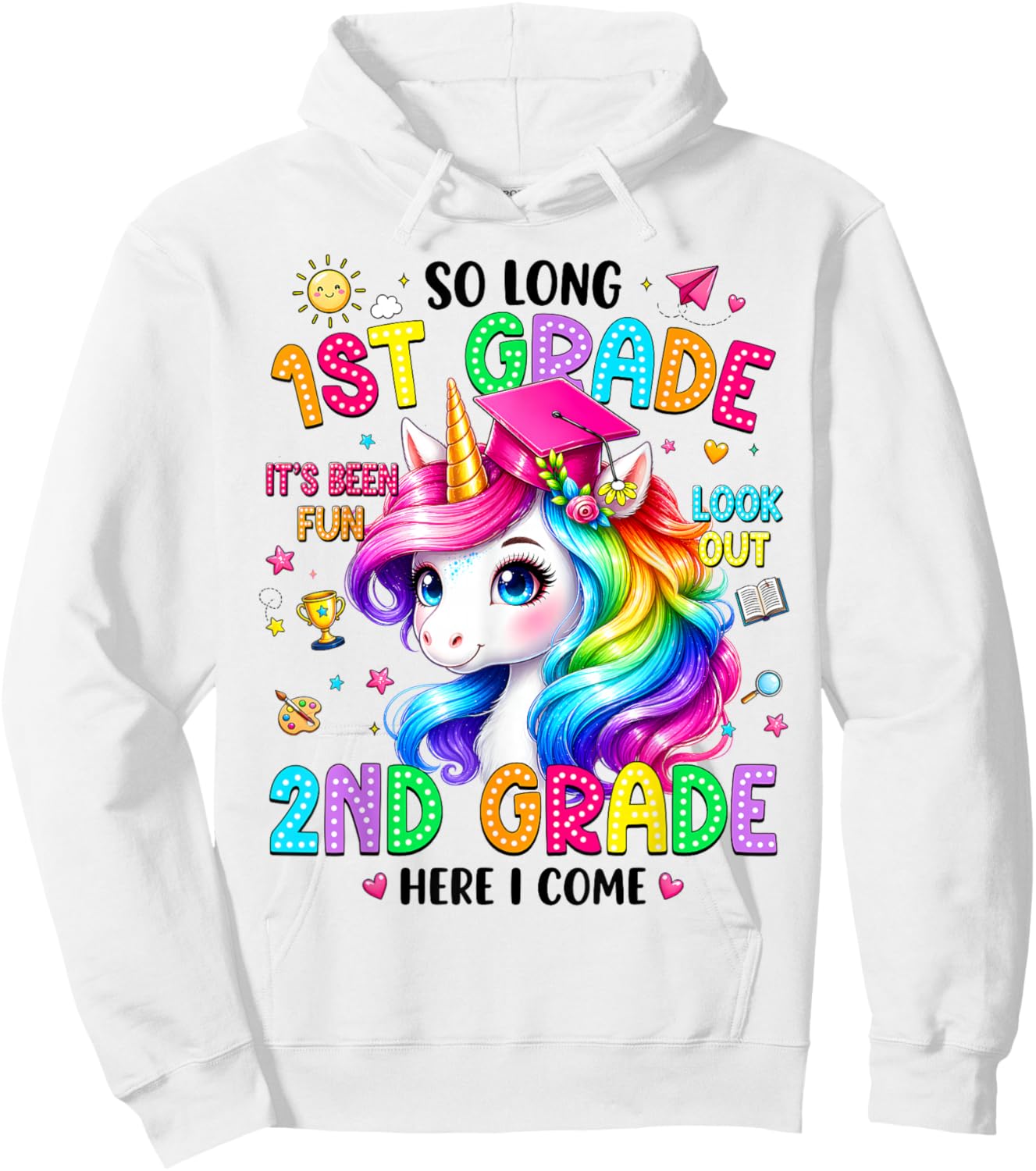 So Long 1st Grade 2nd Grade Here I Come Graduation Girls Hoodie - Hoodie | White