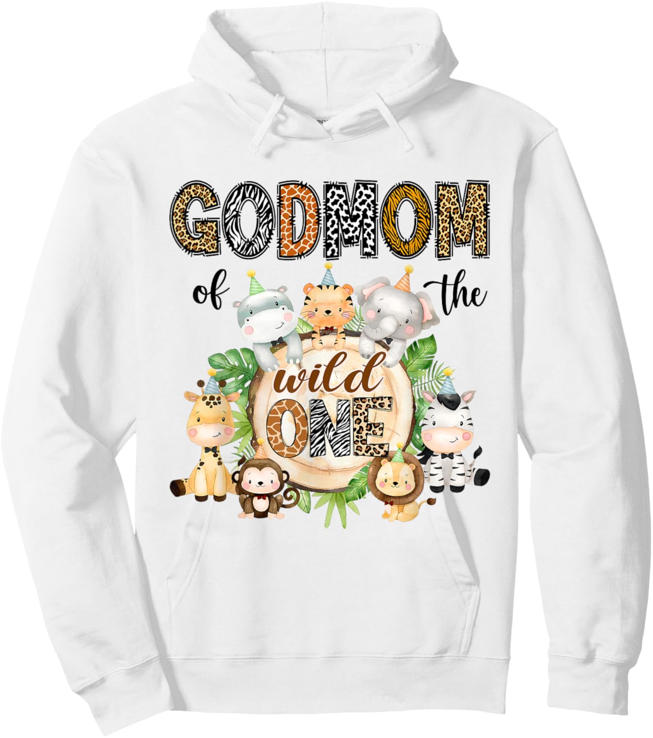 GodMom of The Wild One 1St Birthday Kids Safari Jungle Hoodie - Hoodie | White