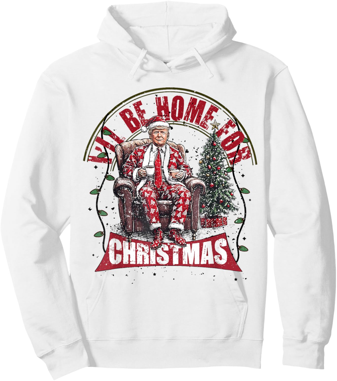 Cute Humorous Trump I'll Be Home For Christmas Election 2024 Hoodie - Hoodie | White