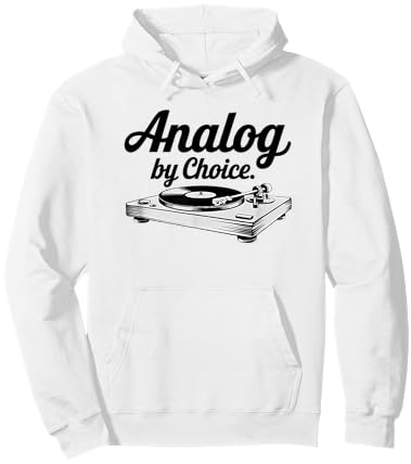 Analog by Choice, Record Player, Turntable, Vinyl Junkie Hoodie - Hoodie | White