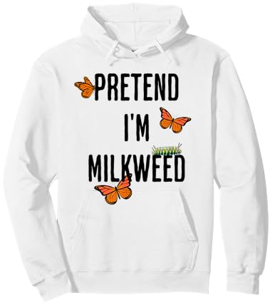 Pretend I'm Milkweed, funny easy Halloween costume Hoodie - Hoodie | White