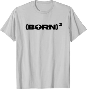 Christian Shirt - Born Again Squared Math Pun Jesus Cross T-Shirt - T-Shirt | Ash