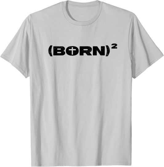 Christian Shirt - Born Again Squared Math Pun Jesus Cross T-Shirt - T-Shirt | Ash