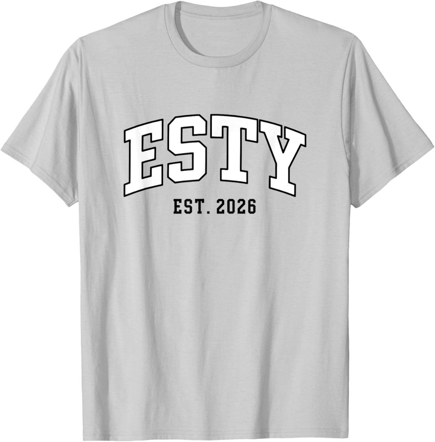 Esty Esthetician Est. 2026 Esty T-Shirt - T-Shirt | Ash